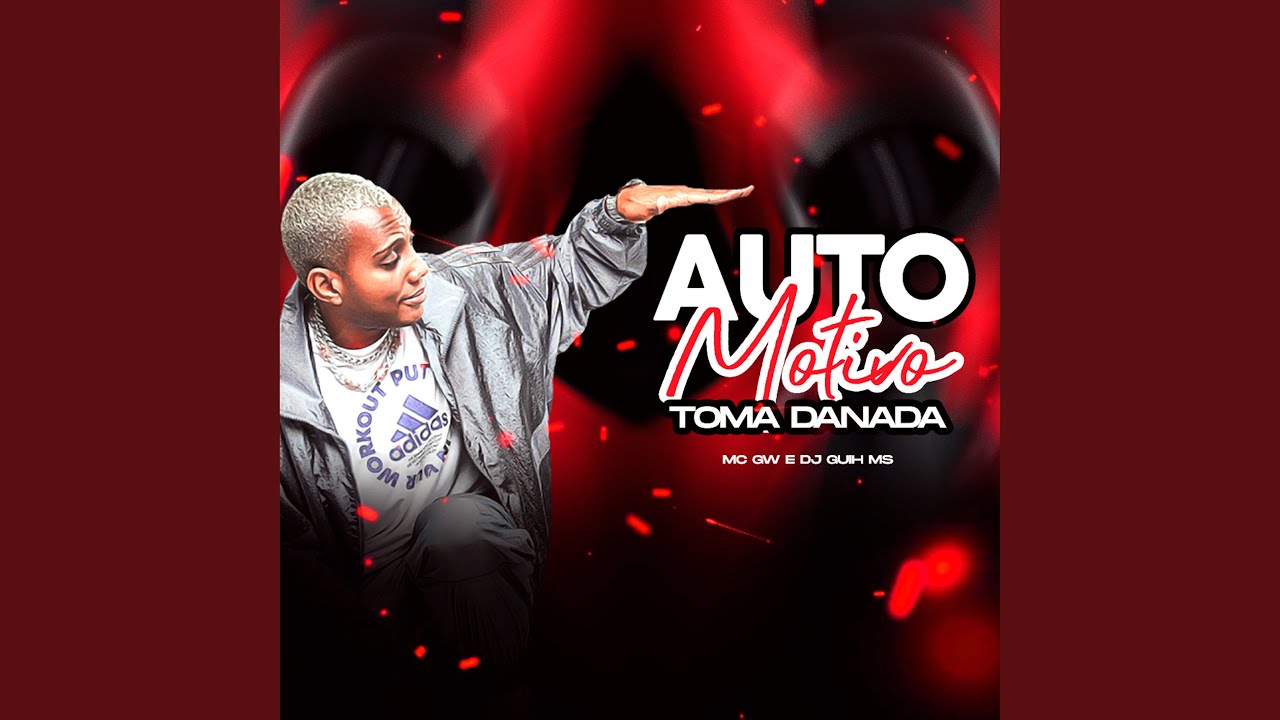 Automotivo Toma Danada