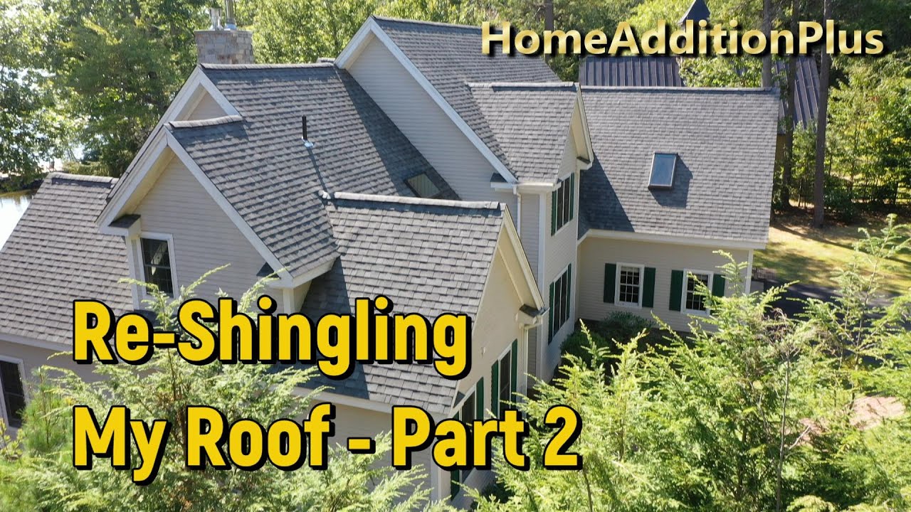 Having my Roof Re-Shingled After 26 Years - Part 2