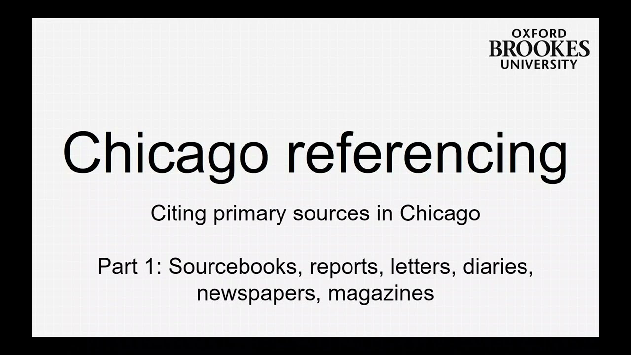 Чикагский стиль цитирования: Первичные источники (Часть 1)