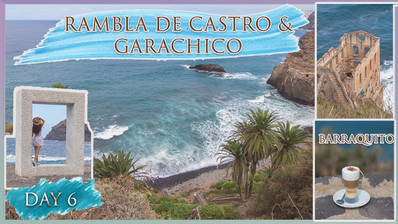 🌴 TENERIFE DAY 6 | Rambla de Castro & Garachico