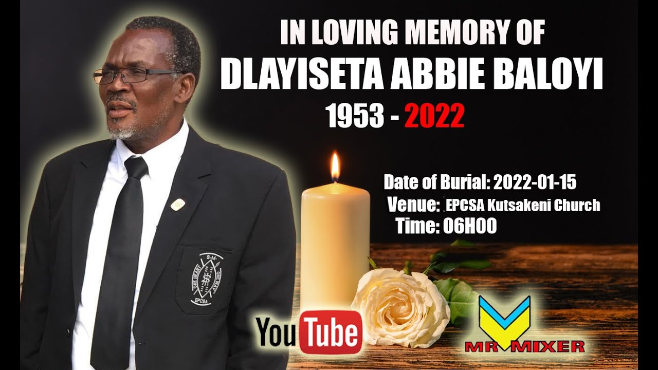 In Loving Memory Of Dlayiseta Abbie Baloyi