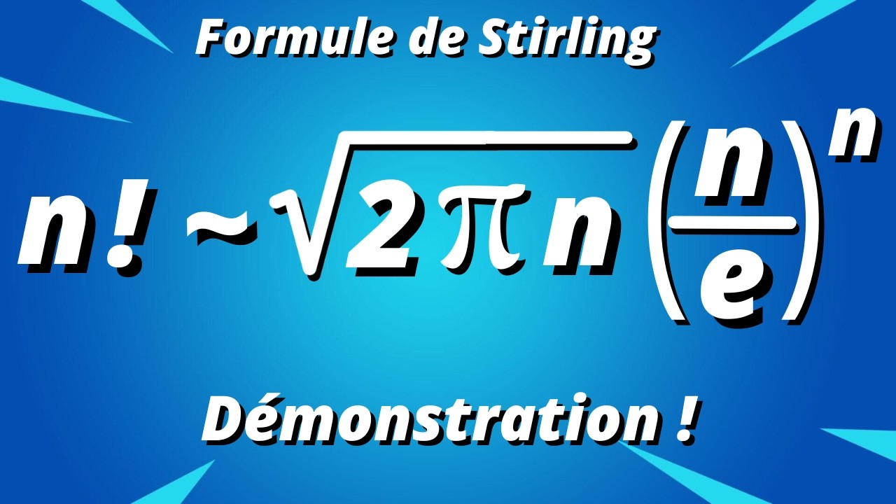Formule de Stirling : démonstration avec les intégrales de Wallis
