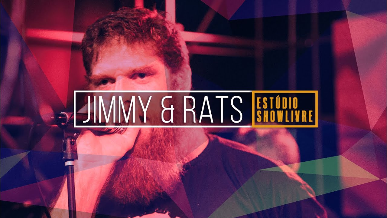 Jimmy & Rats - O Velho E O Cão - Ao Vivo no Showlivre 2019