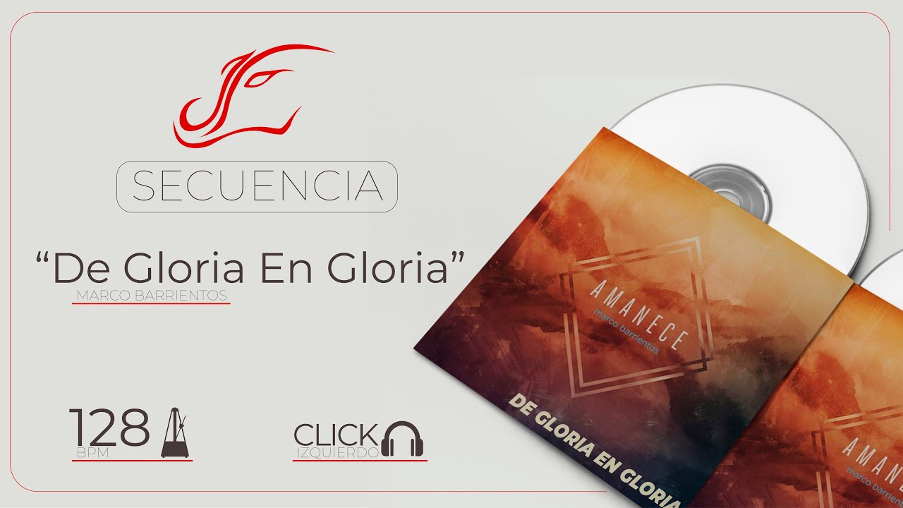 DE GLORIA EN GLORIA SECUENCIA ORIGINAL | MARCO BARRIENTO | 🎧🥁 | JOHN DRUMMER | 🥁🎧 | CLICK IZQUIERDO