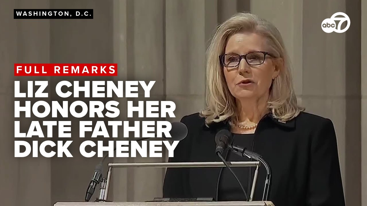 FULL: Liz Cheney delivers eulogy at her father's funeral