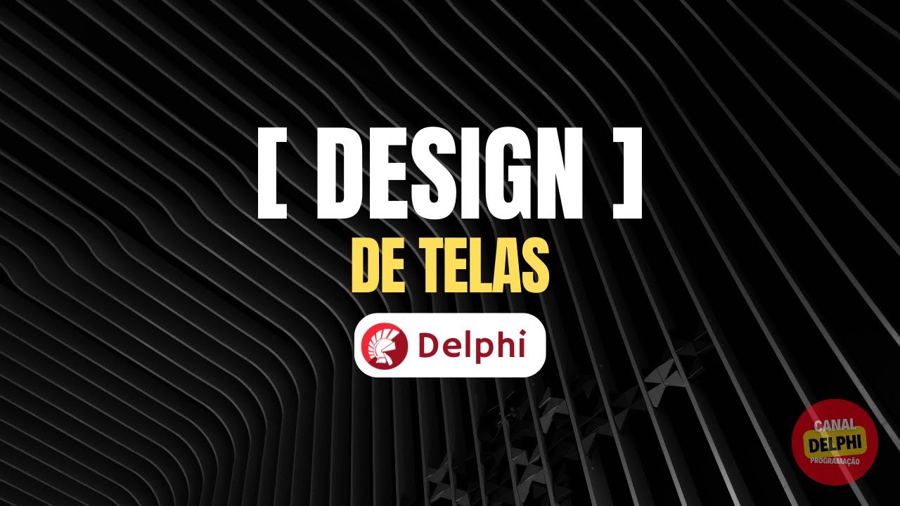 Como criar uma Tela de Login no Delphi #1