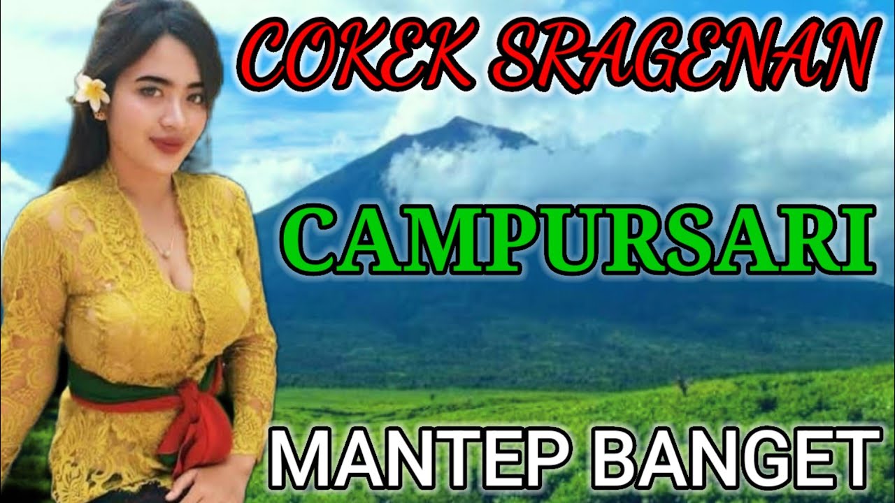 CAMPURSARI COKEK SRAGENAN PALING TOP PILIHAN TERBAIK TERLARIS