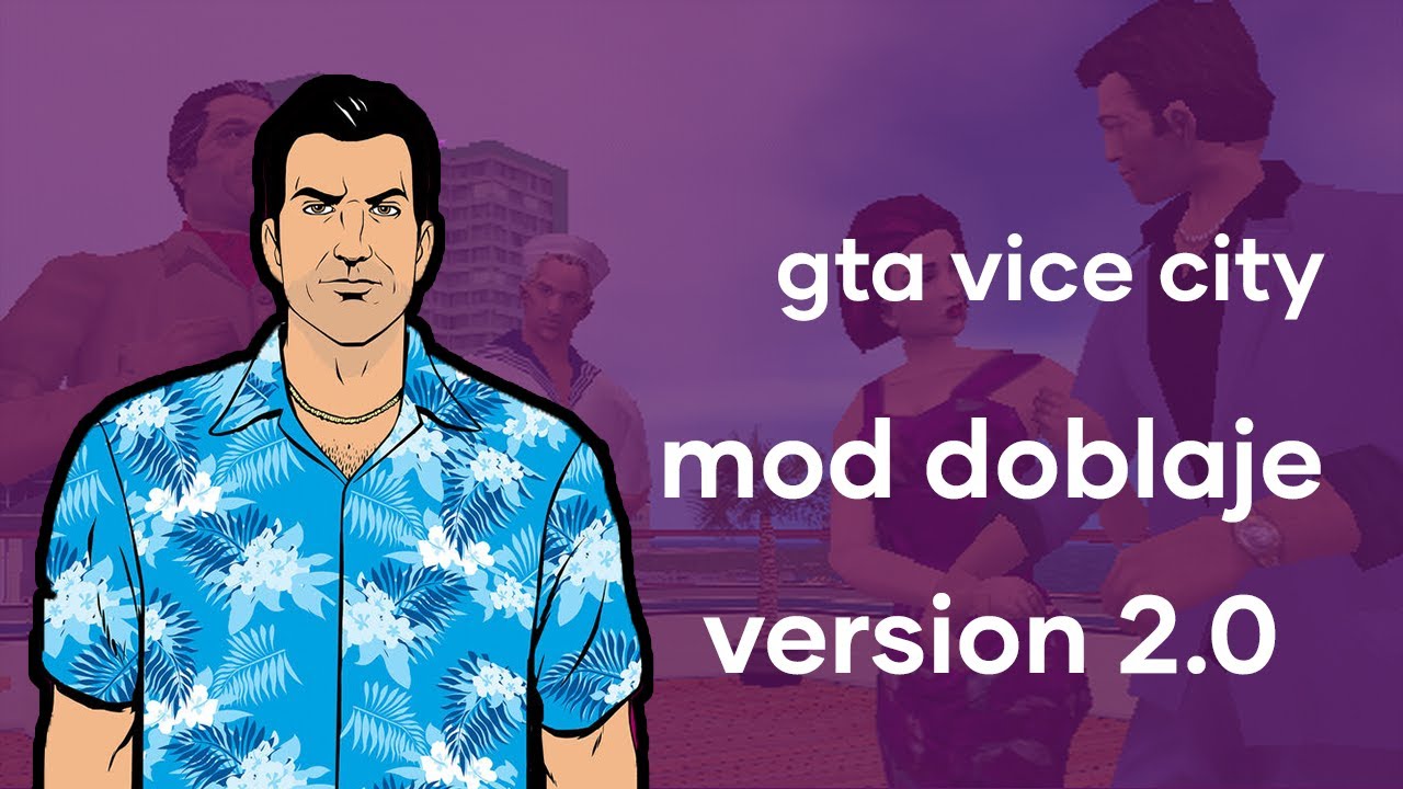 NUEVA ACTUALIZACIÓN GTA VICE CITY MOD DOBLAJE (VERSIÓN 2.0) | FT. @Huguito