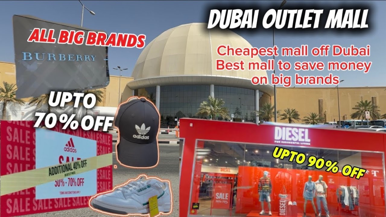 Dubai outlet mall Cheapest shopping mall in Dubai for branded products Biggest Factoryoutlet mall