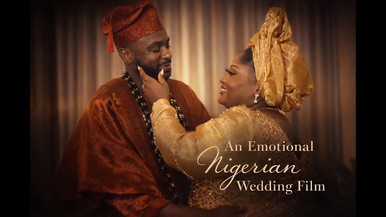 An Emotional Nigerian Wedding Film | Cinematic Love Story