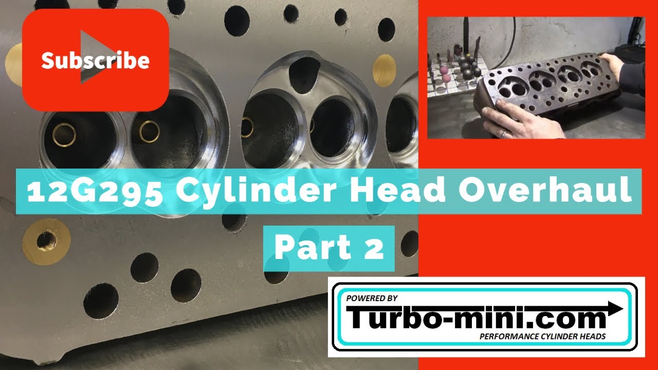 Classic Mini Cooper 12G295 Cylinder head restoration, modified & flowbench tested part 2.