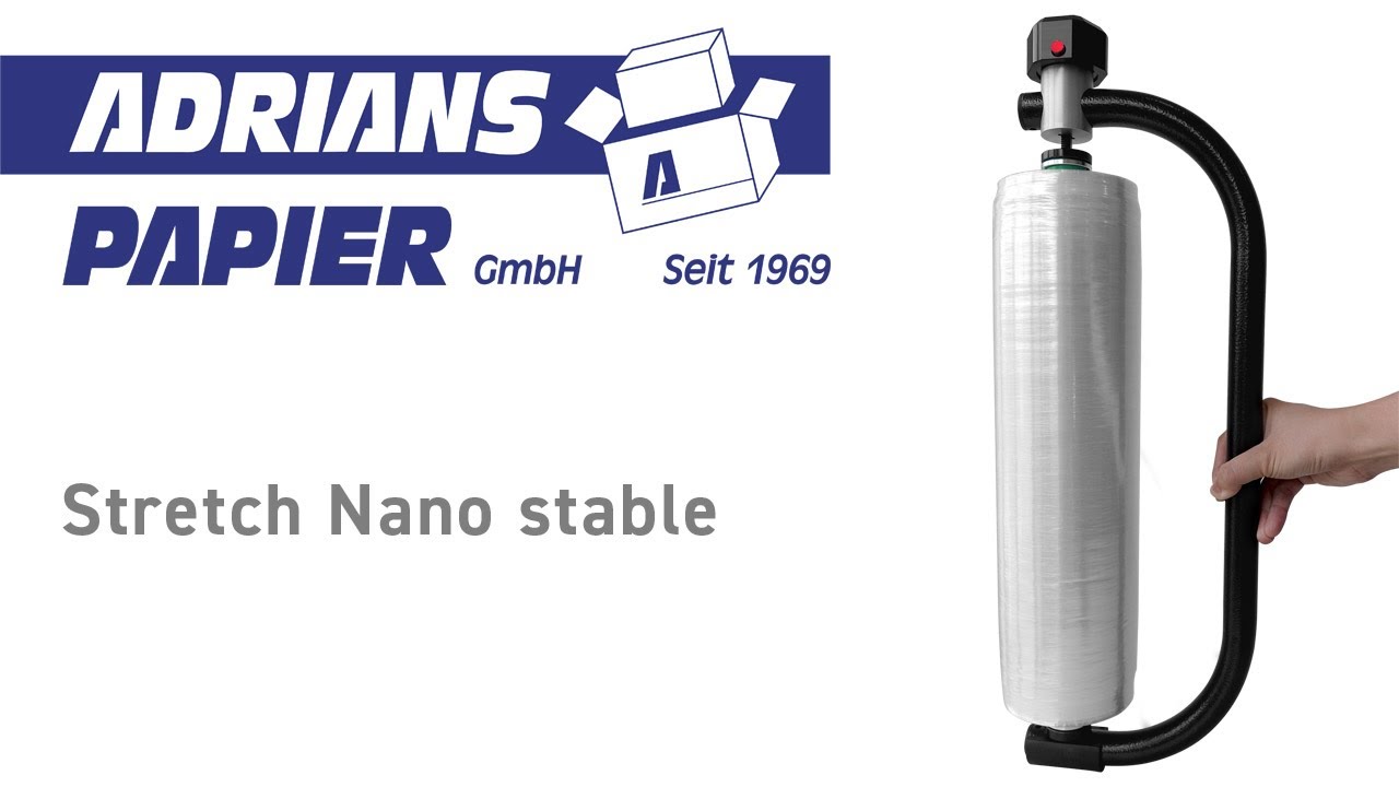 Stretch Nano stable Hand - Neuartige Stretchfolie und Abroller