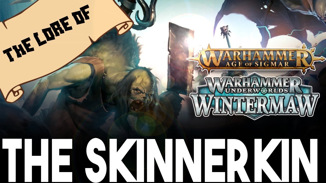 THE SKINNERKIN  | Age of Sigmar / Warhammer Underworlds  Lore