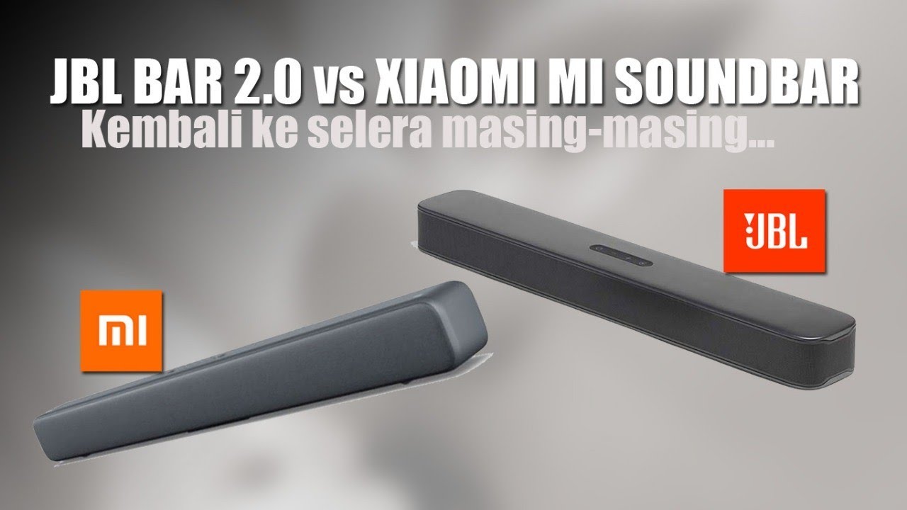 JBL Bar 2.0 vs Xiaomi MI Soundbar