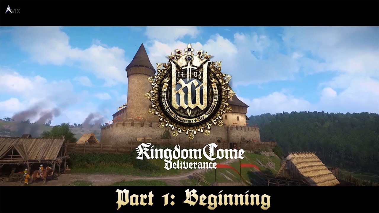 Let's Play Kingdom Come Deliverance Part 1 - Beginning