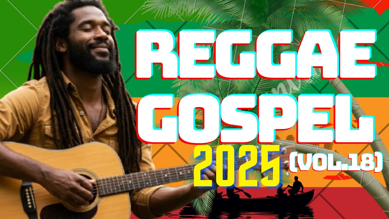 Reggae Gospel Cristão – 10 Louvores Poderosos de Fé e Espiritualidade | Raízes de Sião