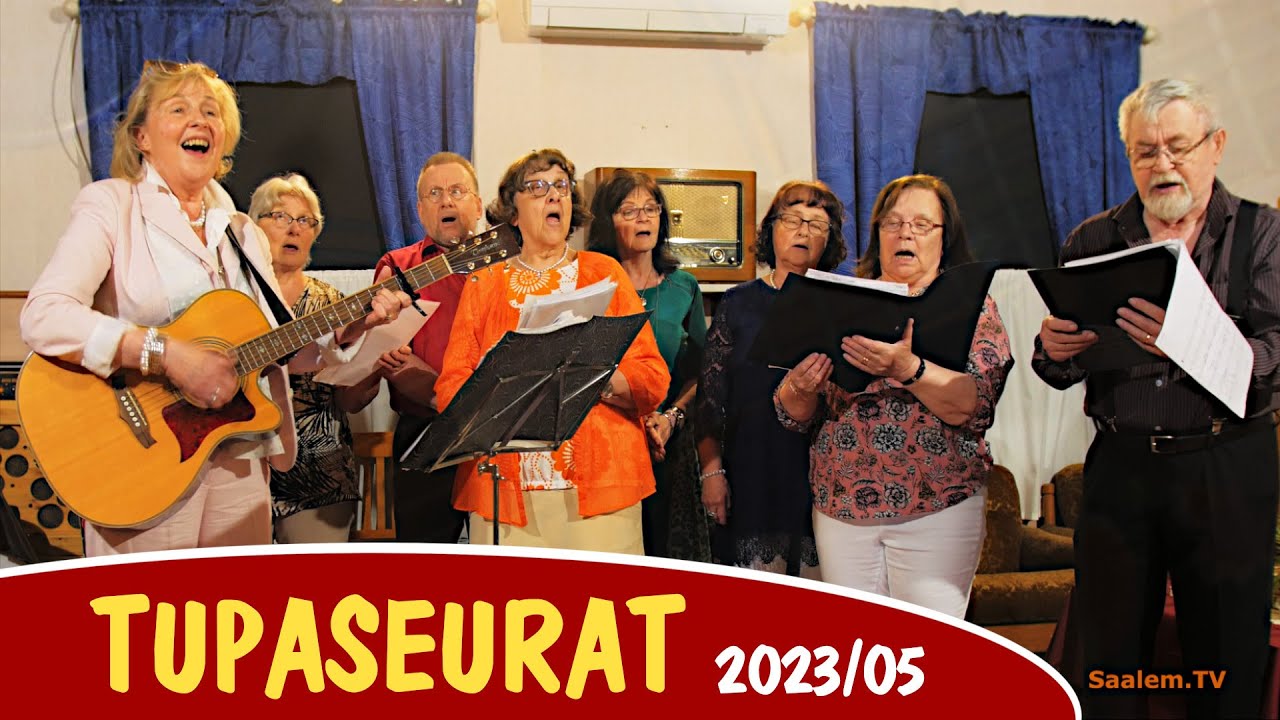 TUPASEURAT 2023/05:  Leena Kataja, Eila Sillanpää, Jorma Puisto, Valma Ylipelkonen ja  lauluryhmä