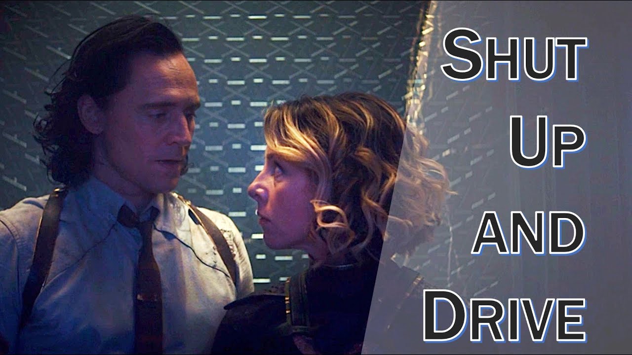 Shut Up and Drive | Loki & Sylvie (Sylki)