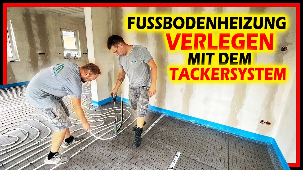 Fußbodenheizung verlegen - Tackerplatte / Tackersystem / Tackermontage | Home Build Solution