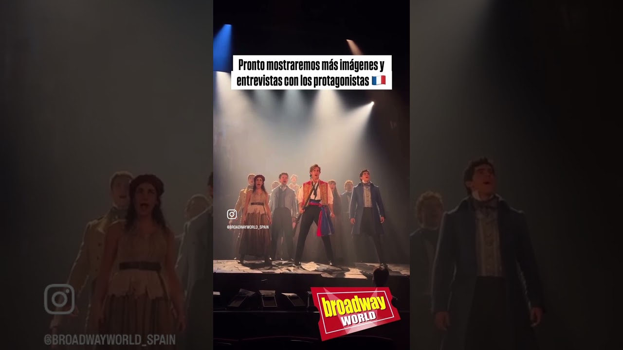 🇫🇷Adelanto exclusivo de Los Miserables Madrid: &ldquo;S&aacute;lvalo&rdquo;, &ldquo;Solo para m&iacute;&rdquo; y &ldquo;Sale El Sol&rdquo; 🎭✨