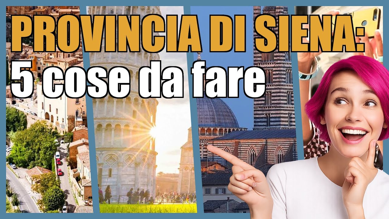 Provincia di Siena: 5 esperienze autentiche da provare