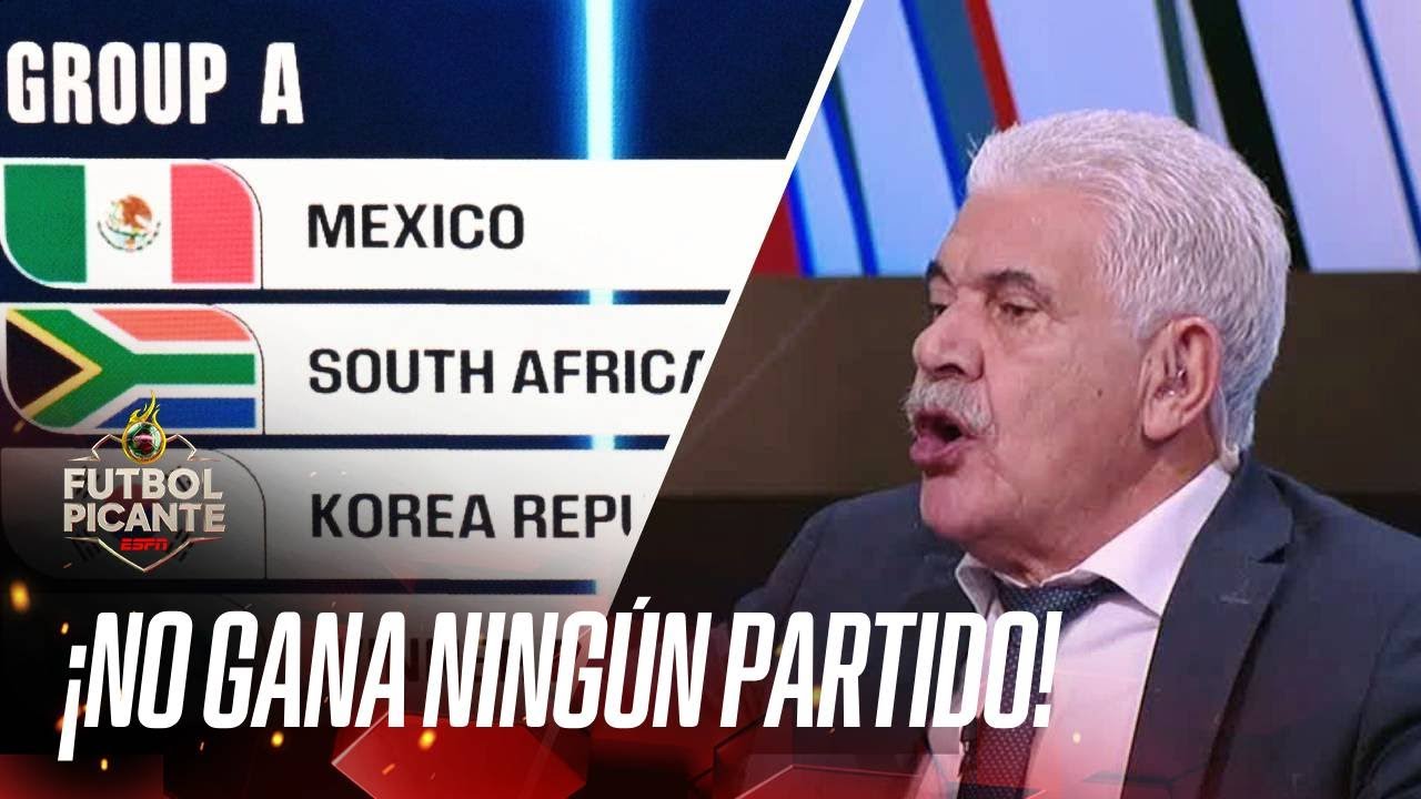 ¡´TUCA´ FERRETTI EXPLOTA y asegura MÉXICO NO GANARÁ NINGÚN partido en el MUNDIAL! | Futbol Picante