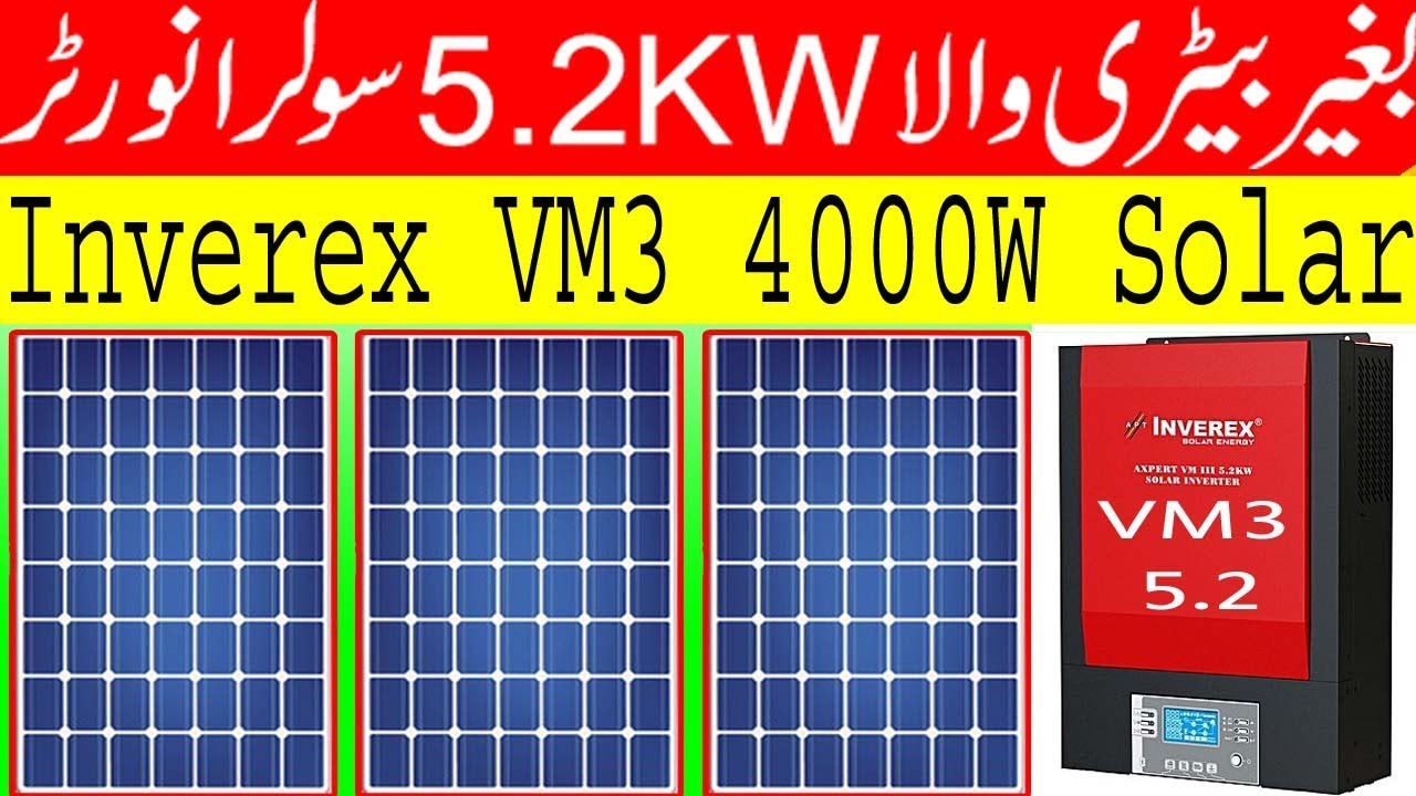 Inverex vm3 5.2Kw Solar Inverter | Osaka Tubler Battery | 4000W Solar System