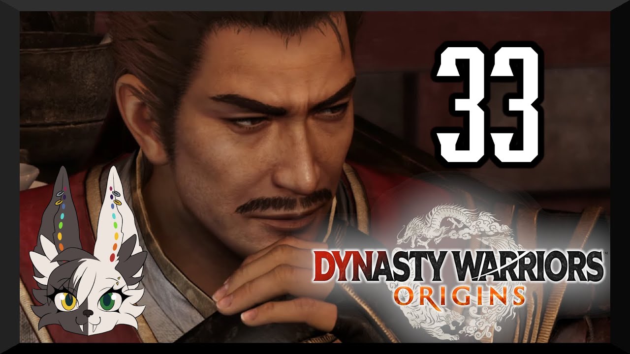 Dynasty Warriors Origins Part 33 - Dwelling On Negatives