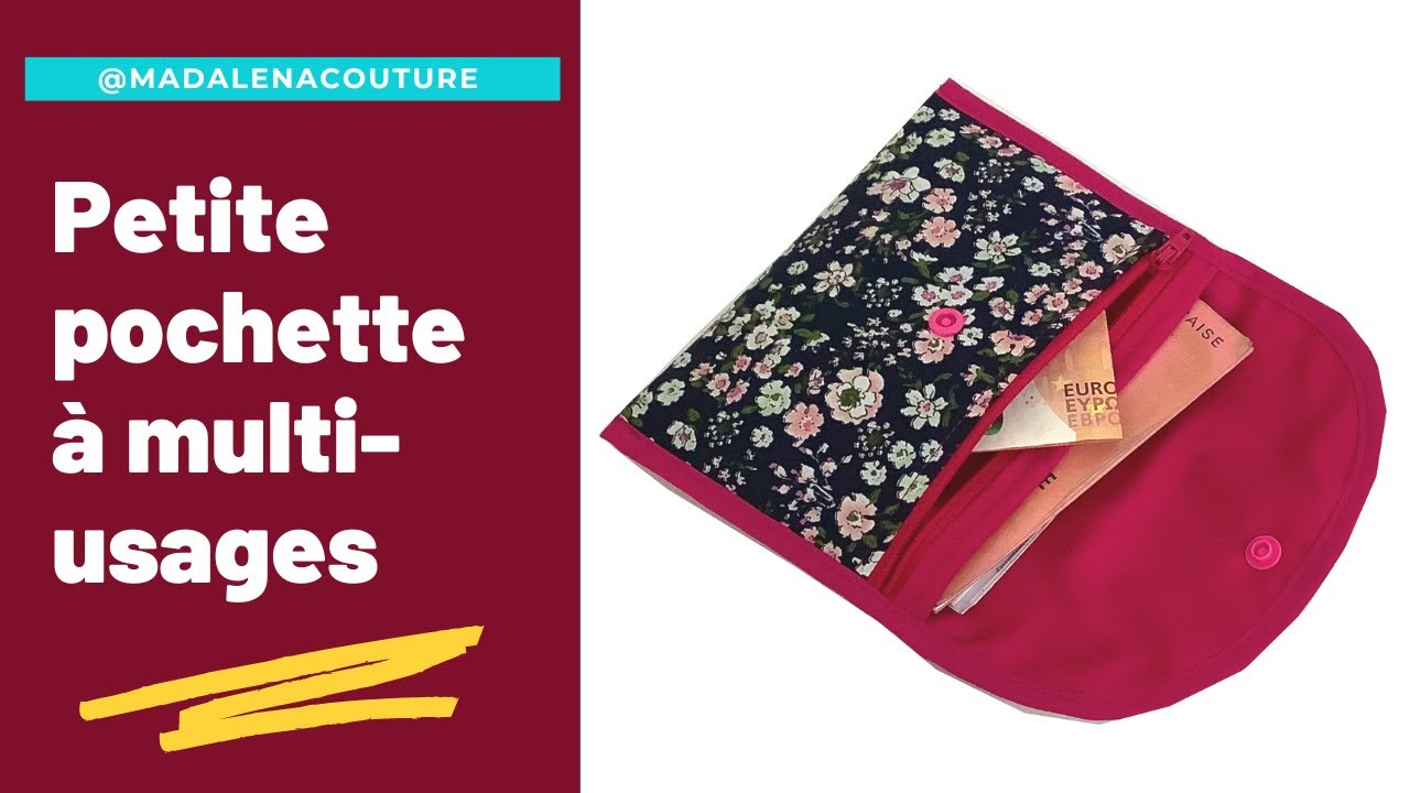 Petite pochette à multi-usages - Tuto Couture Madalena