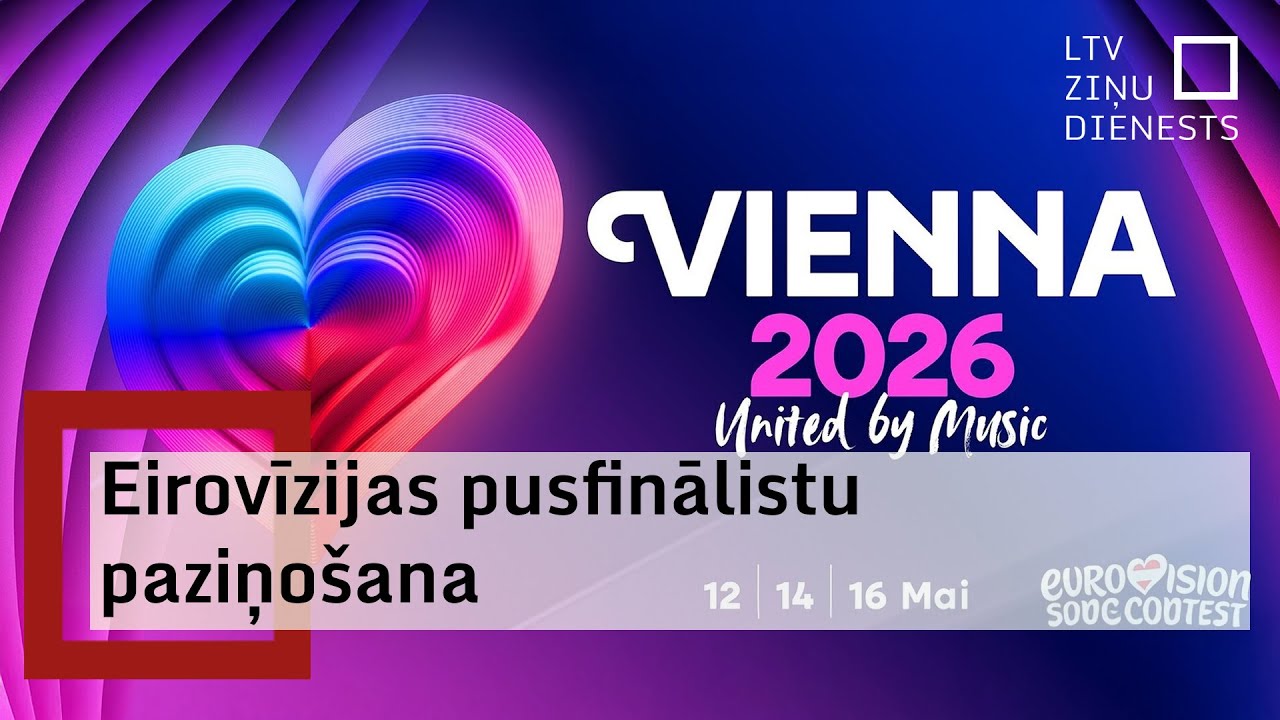Kurā "Eirovīzijas" pusfinālā uzstāsies Latvija? Uzzini tiešraidē no Vīnes (oriģinālvalodā)