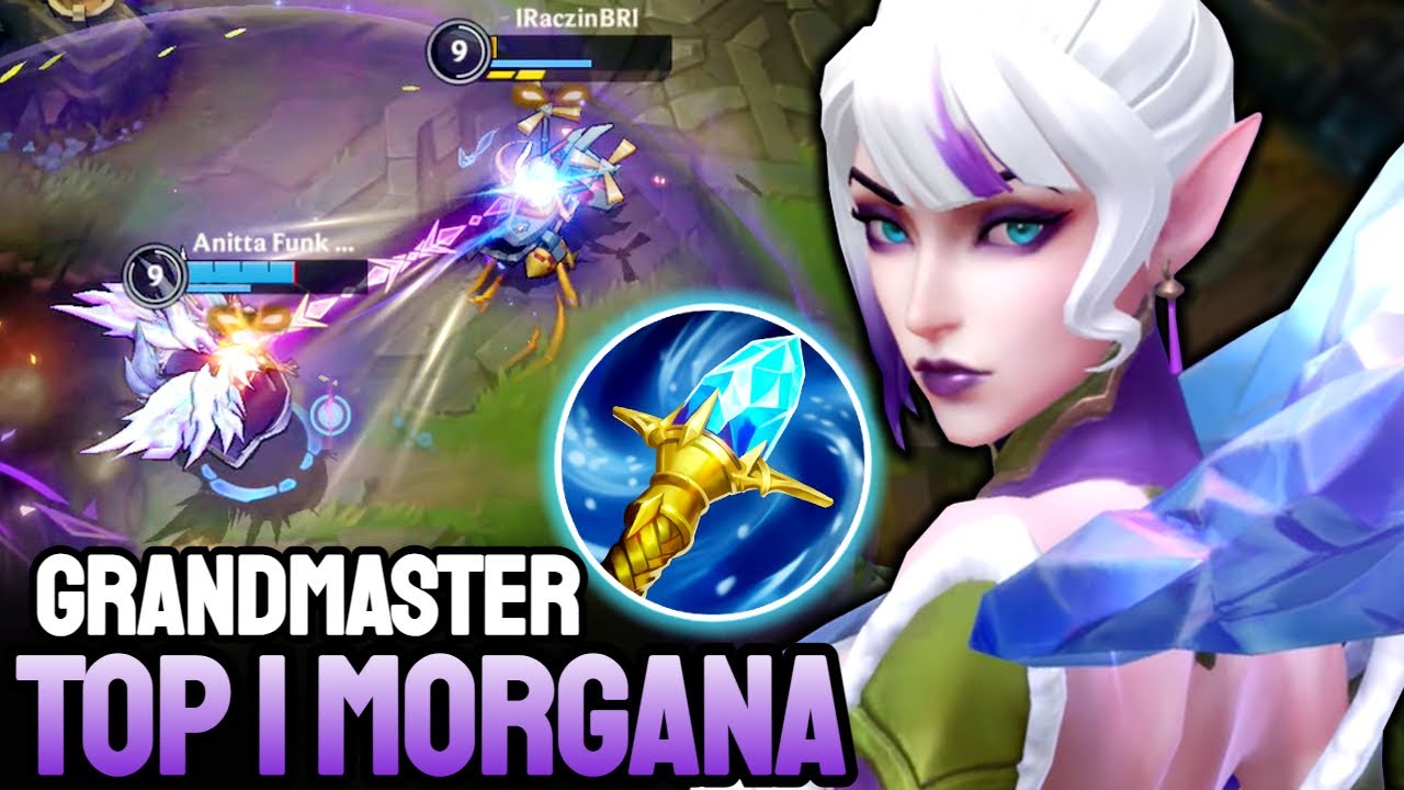 WILD RIFT MORGANA - TOP 1 MORGANA GAMEPLAY - GRANDMASTER RANKED