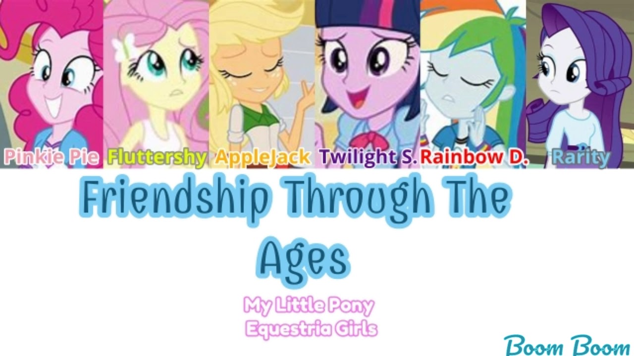MLP - Friendship Through The Ages||Color Coded Lyrics