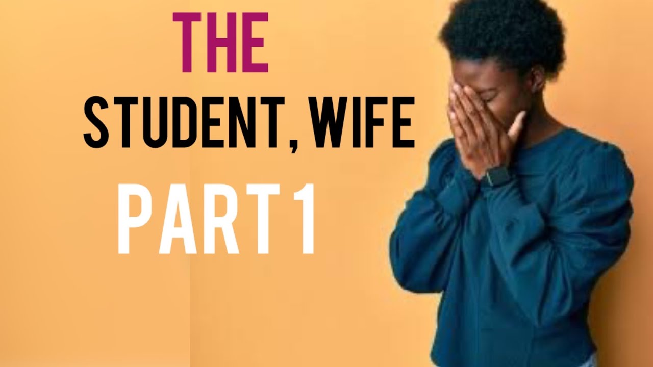 Love Story: The Student's Wife