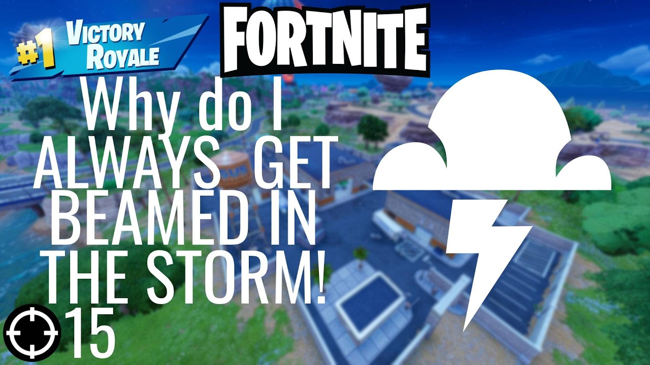 Playing Fortnite Solo Why do I ALWAYS GET BEAMED IN THE STORM!