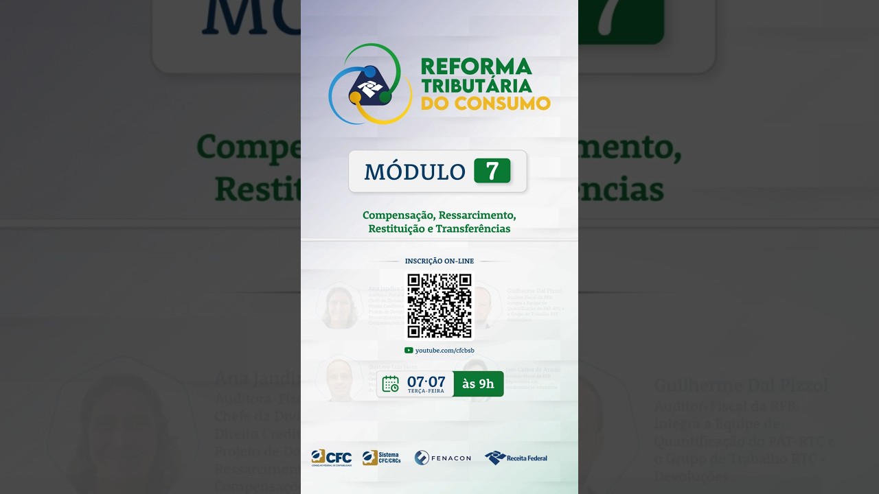 Participe do 7&deg; M&oacute;dulo do Curso Reforma Tribut&aacute;ria do Consumo. #noticias #reformatribut&aacute;ria