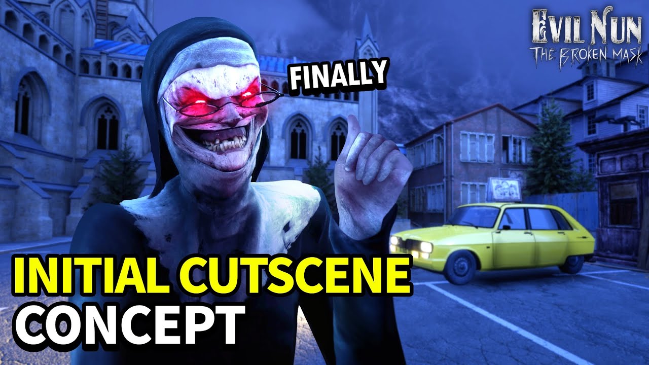 Evil Nun The Broken Mask Initial Sequence (Concept Scene)