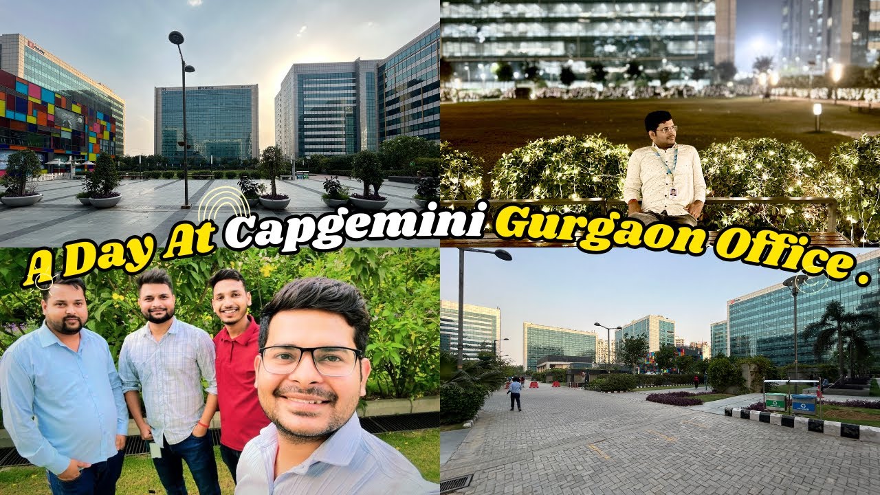 A Day At Capgemini Gurgaon Office || Capgemini Gurgaon Office || Candor tech space Gurgaon sector 48