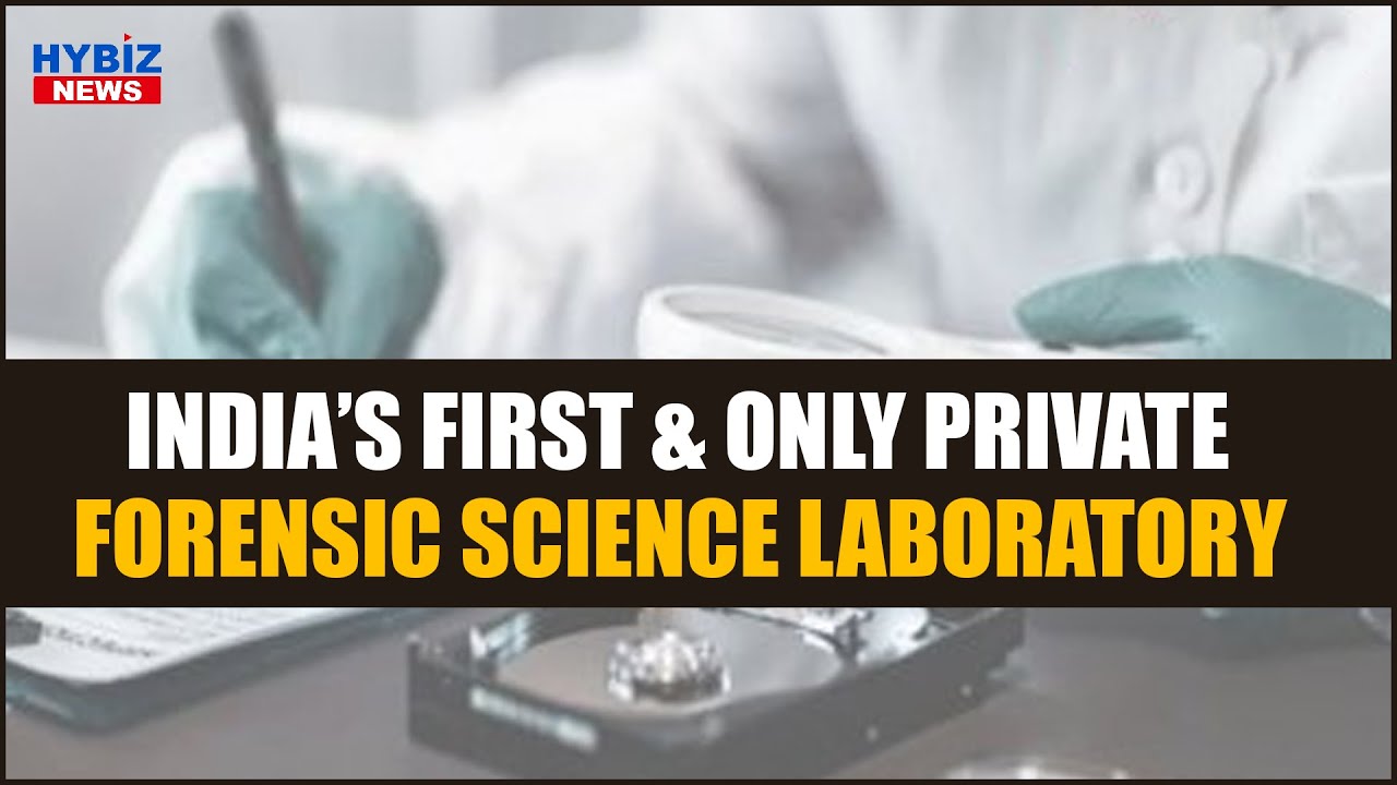Connectel Forensic | India's First Private Forensic Science Laboratory | Hybiz tv