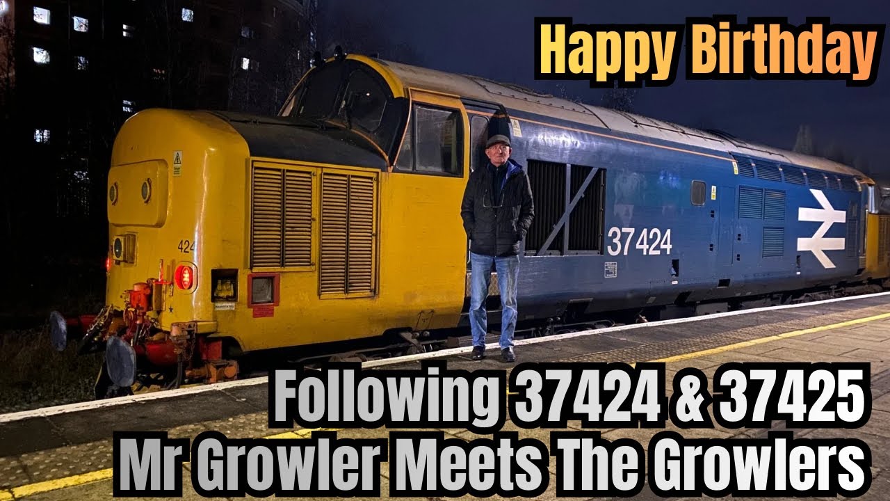 CHASING The RTC TRAIN - 37424 & 37425 with Birthday Boy Arthur Growler….. Head Code 1Q41