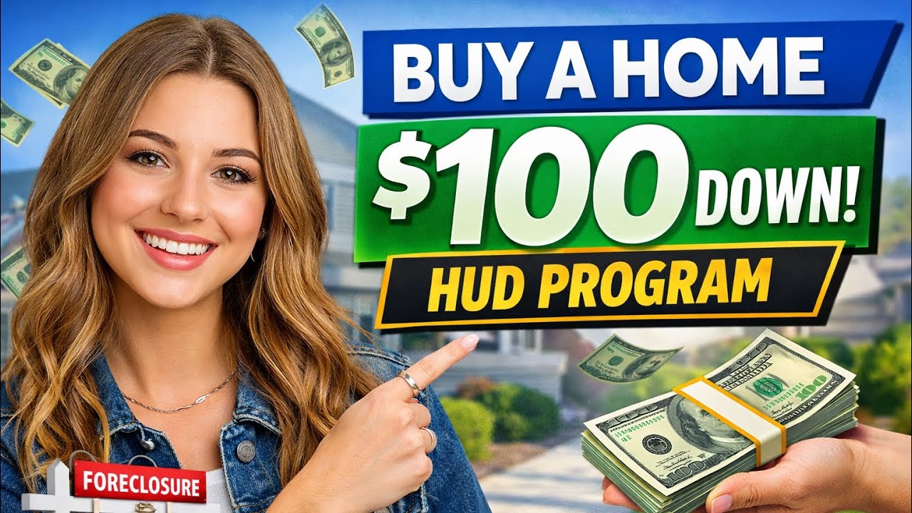 How to Buy a Home with Only $100 Down | HUD $100 Down Program Explained