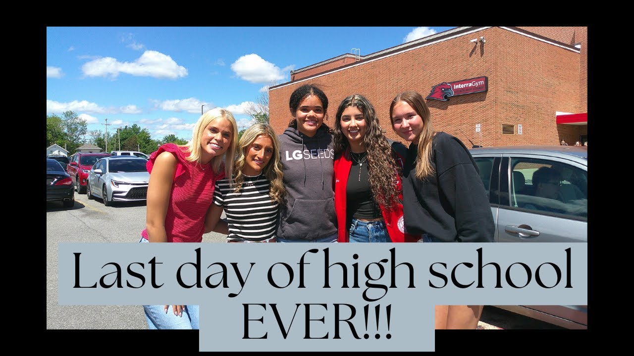 My Last Week of High School! EVER!