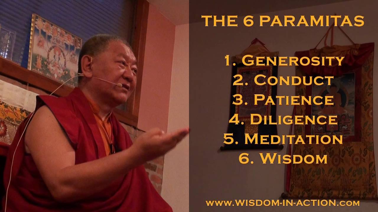 RINGU TULKU RINPOCHE • BE THE CHANGE ... by practicing the 6 PARAMITAS