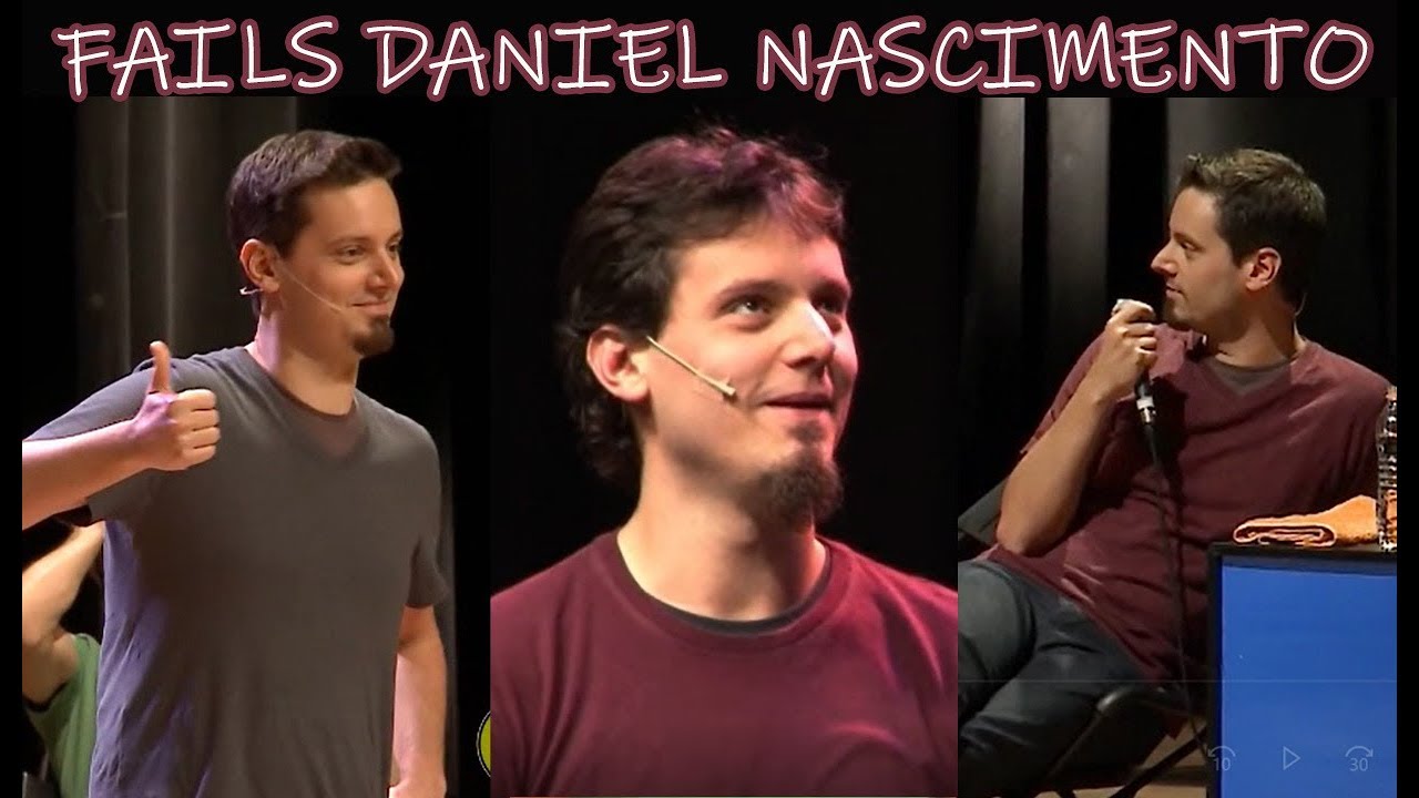 FAILS DANIEL NASCIMENTO