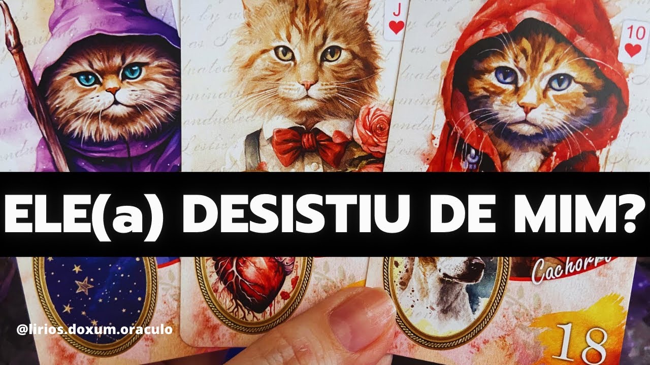 ELE(a) DESISTIU DE MIM? Tarot 💔✨🔮