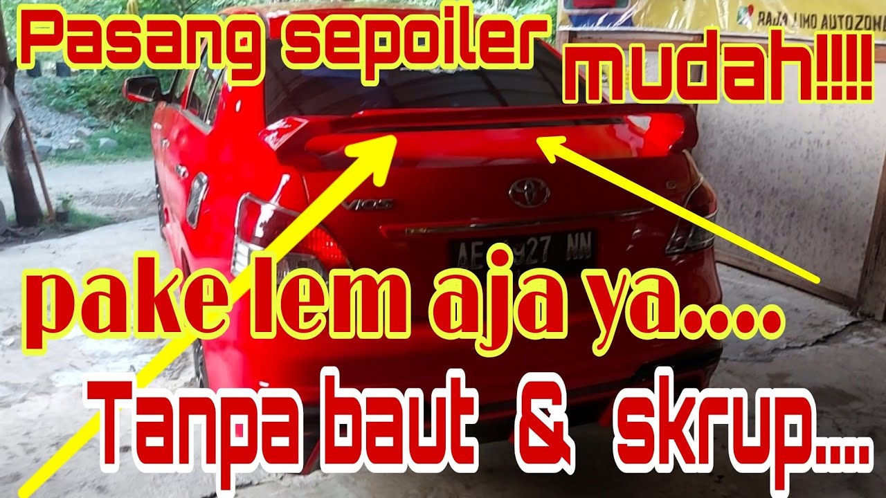 Cara pasang sepoiler gawang di mobil sedan {{ cara pasang sepoiler vios limo }} #vioslimo #sedan