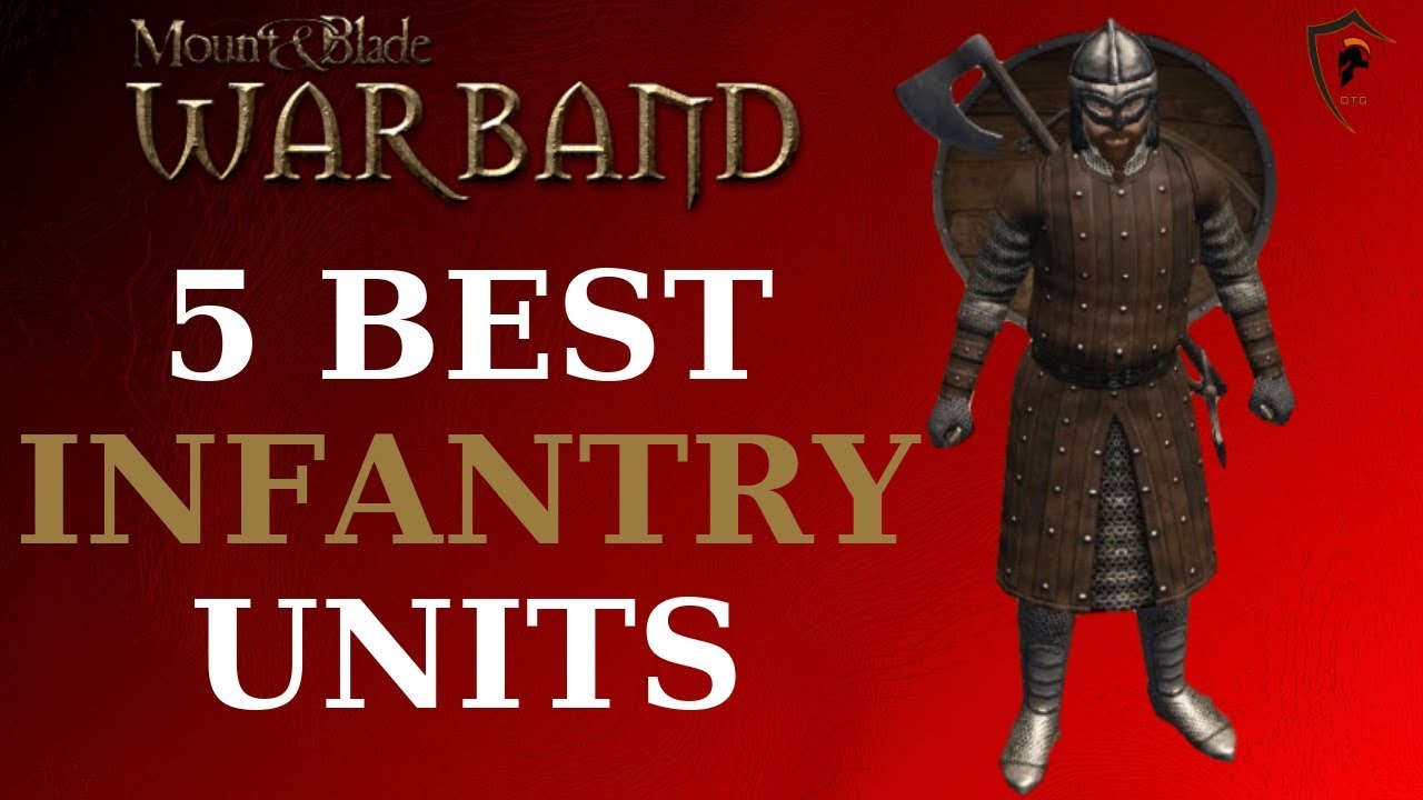 5 лучших пехотных подразделений в Mount & Blade Warband | Рейтинг пяти лучших пехотных подразделений