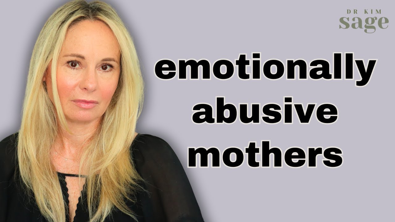 13 signs emotionally abusive mothers