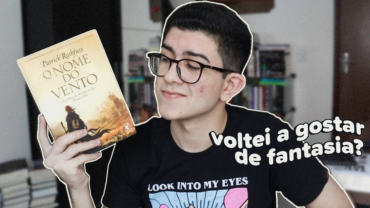 lendo O NOME DO VENTO e tentando reviver meu gosto por fantasia | vlog de leitura