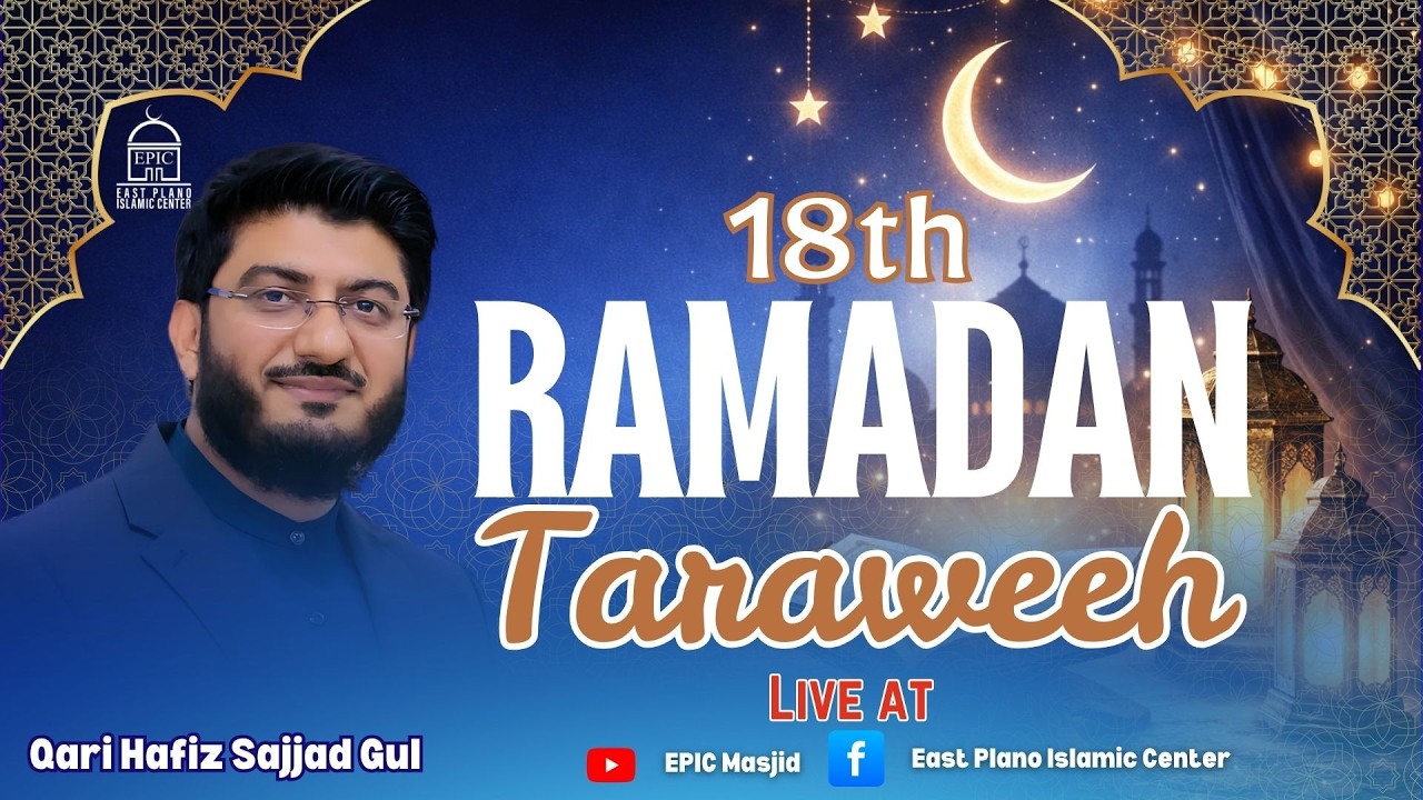 2026 Ramadan Night #18, 1447 | Dr. Yasir Qadhi, Ustadh Baajour, Imam Nadim Bashir & Shaykh Sajjad