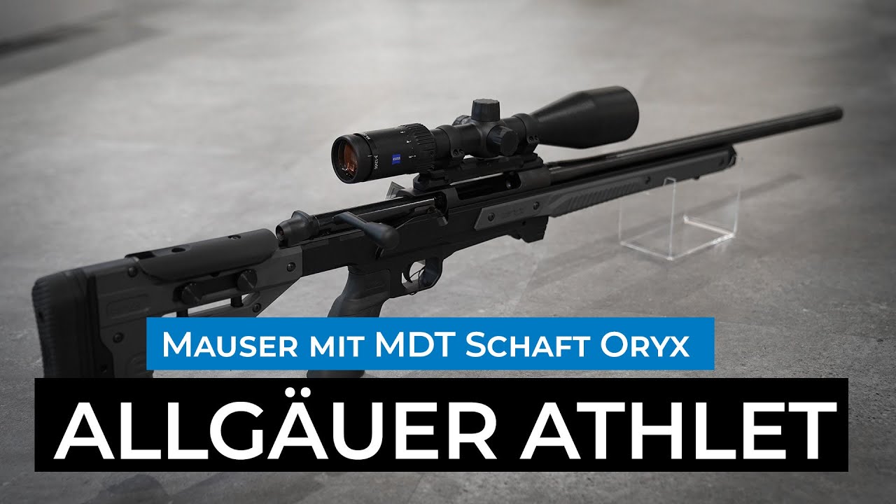 Allgäuer Athlet - Mauser mit MDT Schaft Oryx auf Leichtmetallchassis - Basis